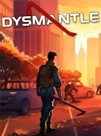 DYSMANTLE